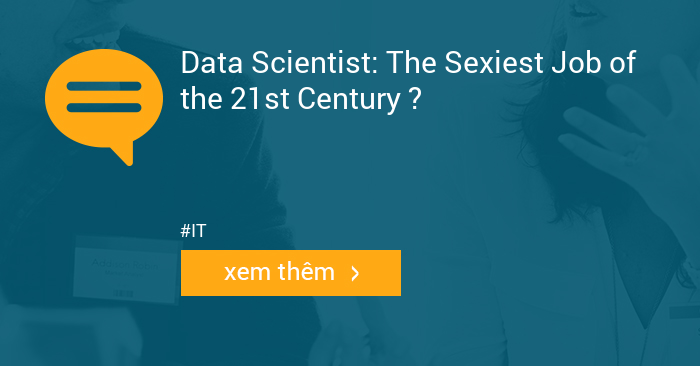 Data Scientist The Sexiest Job Of The 21st Century Anphabe 5251